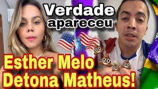 Esther Melo se pronuncia, Matheus também se pronuncia, polêmica e separação.