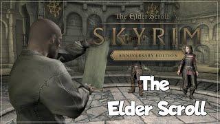 The First Elder Scroll | Skyrim Anniversary Edition