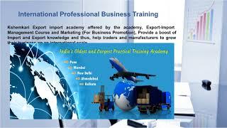 Import And Export Training Courses - Kshemkari Export Import Academy