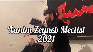 Haci Zahir Mirzevi Xanim Zeyneb Meclisi 2021