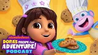 Dora's Recipe For Adventure Podcast! ‍ Official Trailer | Nick Jr.