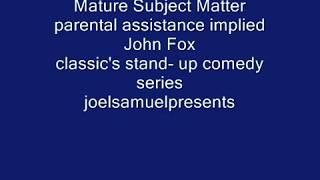 Stand Up Comedy Greats 1985 - John Fox RIP -  joelsamuelpresents