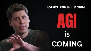 EVERYTHING Is Changing AGI is COMING! Sam Altman’s STUNNING New Statement