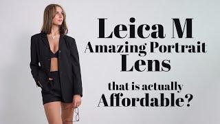 An affordable Leica Portrait lens!