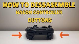 HOW TO: Disassemble Nacon controller buttons