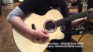 Asturias - Grand Solo SCM Cuban Mahogany "MIKIGAKKI 190th Custom"