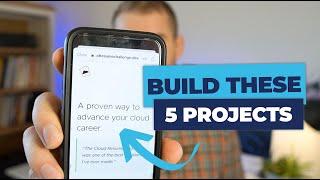   Forget Cloud Certs... Build Projects Instead! 5 Real Examples.