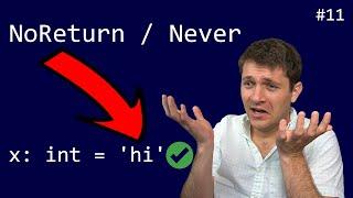 be careful with NoReturn / Never! (all code sucks) #11