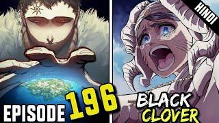 Black Clover Episode 196 Explained in Hindi #blackclover