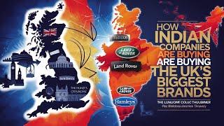 How Indian Companies Are Buying the UK’s Biggest Brands