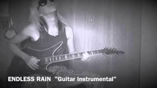 X JAPAN ''ENDLESS RAIN'' Guitar Instrumental