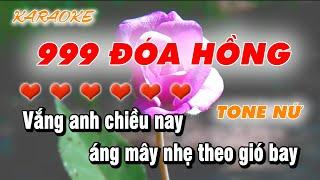 Karaoke 999 Đóa Hồng - Nhạc Hoa Lời Việt - Nhạc Sống - Tone Nữ - Làng Hoa