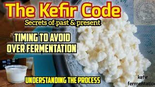 KefiR ferment timing, avoiding whey + more insights to making the best kefir