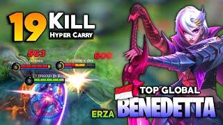 19 KILL! Hypercarry Jungler Benedetta Gameplay [Top Global Benedetta Best Build 2021] By Erza - MLBB