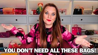 I HAVE TOO MANY HANDBAGS! & why you shouldn't have a large handbag collection.