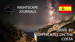 Drive-by Nightscapes on the Costa | A Nightscape Journal of astrophotography from Spain