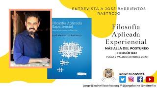 "La filosofía aplicada no pretende dar discursos de filosofía" Entrevista a José Barrientos