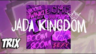 Jada Kingdom ~ Trix / Boom Boom (Official Audio)