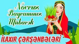 İlaxır Çərşənbələri | Novruz Bayramı