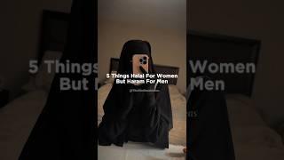 Things That Are Halal For Women But Haram For Men #halal #haram #women