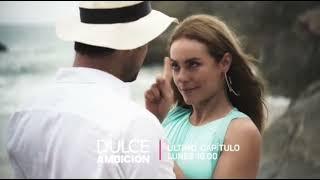 Dulce Ambición - Capítulo 162 Último capítulo Emitido en TV el 07/03/22