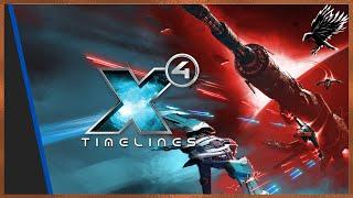 X4 Timelines Gameplay Preview