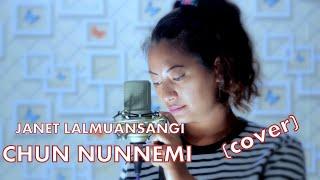 Janet Lalmuansangi : Chun nunnemi (Cover)   Phuahtu : Lalsangzuali sailo (L)..