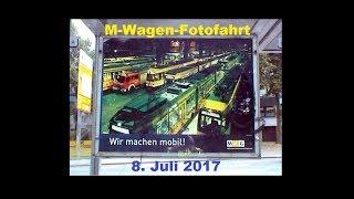 M-Wagen - Foto-Abschiedsfahrt 8. Juli 2017 in Mülheim an der Ruhr