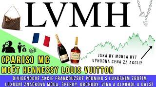 LVMH Moët Hennessy Louis Vuitton akcie celkový přehled a vhodná cena, za jakou by se dala nakoupit?