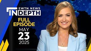 EWTN News In Depth: Pope Leo XIV’s Second Week | May 16, 2025