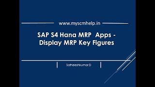 SAP S4 Hana : MRP Live APP-Display Key Figures