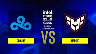 Cloud9 vs. Heroic - IEM Rio 2024 - Europe - CQ