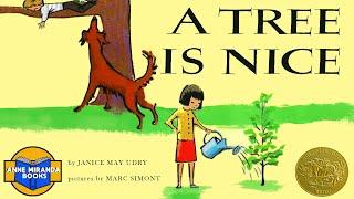  Kids Book Read Aloud: A TREE IS NICE by Janice May Udry.