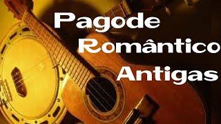 Pagode Romântico Antigas Vol 3 #romantic #pagode #antigas