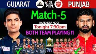 IPL 2025 Match-5 | Gujarat Vs Punjab Preview & Playing 11 | GT Vs PBKS 2025 | PBKS Vs GT IPL 2025 |