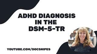 Diagnosis of ADHD with the DSM 5 TR  | Symptoms and Diagnosis