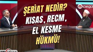 ŞERİAT NEDİR? Şeriat'ın Kısas, Recm ve El Kesme Hükmü!