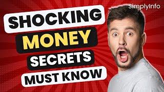 Unlocking Financial Wisdom: Shocking Money Secrets must know: | SimplyInfo