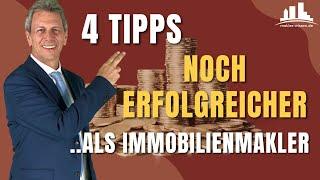 4 Tipps, wie man ein/e noch erfolgreichere/r ImmobilienmaklerIn werden kann