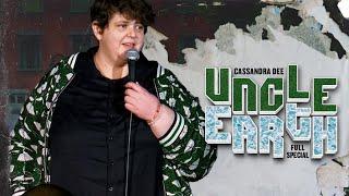 Cassandra Dee: Uncle Earth - Full Comedy Special