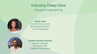 Industry Insights Series - Deep dive into façade engineering