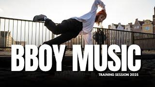 Bboy Mixtape 2025  Ultimate Breakdance Soundtrack!