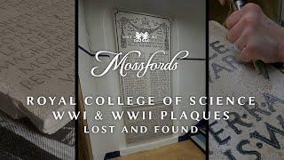 Royal College of Science WW1 & WW2 Plaques - Lost and Found