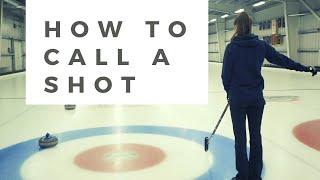 Learn To Curl - Tip #22 - How to Call a Shot