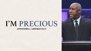 I'm Precious | John Russell