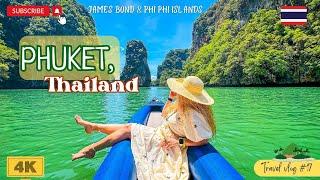 Exploring Breathtaking Paradise : Phuket, James Bond & Phi Phi Islands 4K |Thailand 2024  تايلاند