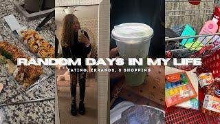 RANDOM DAYS IN MY LIFE | eating, running errands & shopping!