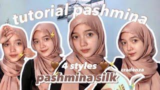 TUTORIAL HIJAB PASHMINA SEHARI HARI | 4 STYLES PASHMINA SILK ️🫶