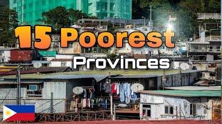 Top 15 poorest Provinces in the Philippines