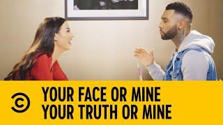 Alice Goodwin Has "No Chill" | Your Truth Or Mine | Your Face Or Mine